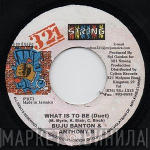 Buju Banton, Anthony B - What Is To Be (Duet)