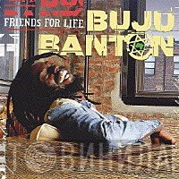 Buju Banton  - Friends For Life