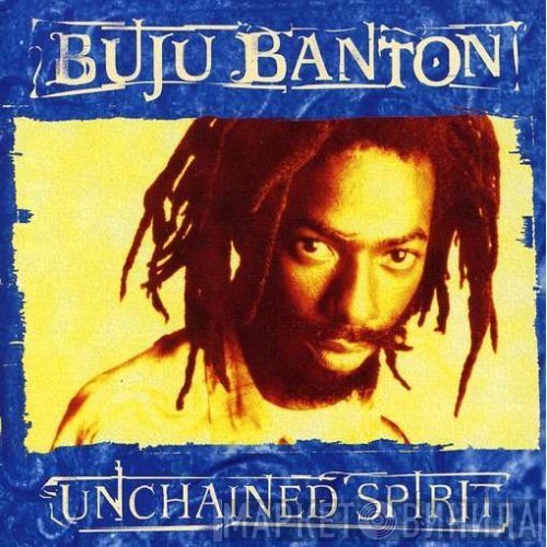 Buju Banton  - Unchained Spirit