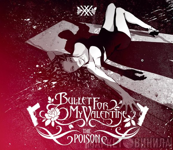 Bullet For My Valentine - The Poison (20th Anniversary Edition)