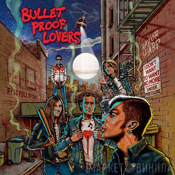 Bullet Proof Lovers - Bullet Proof Lovers