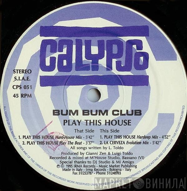 Bum Bum Club - Play This House