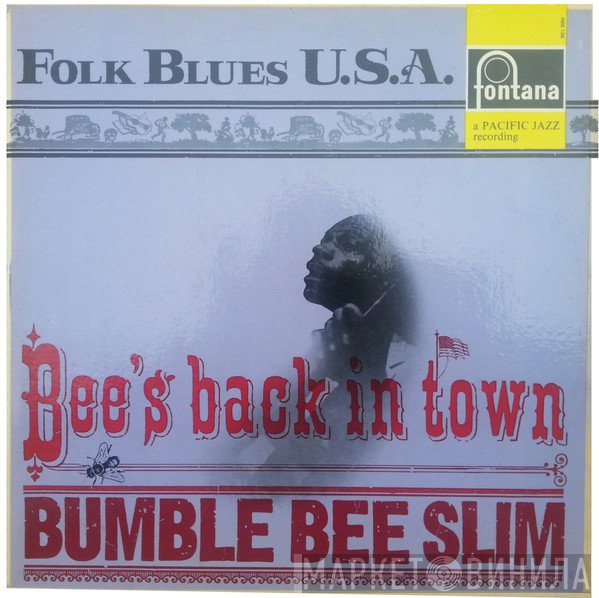 Bumble Bee Slim - Bee's Back In Town