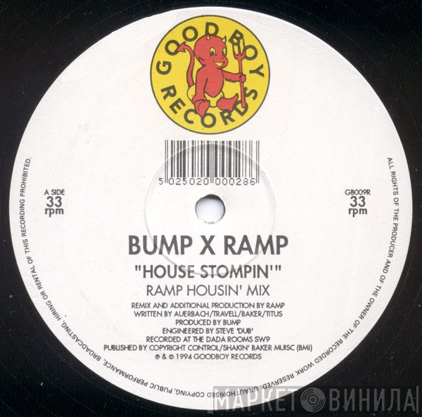 Bump - House Stompin' (Bump x Ramp)