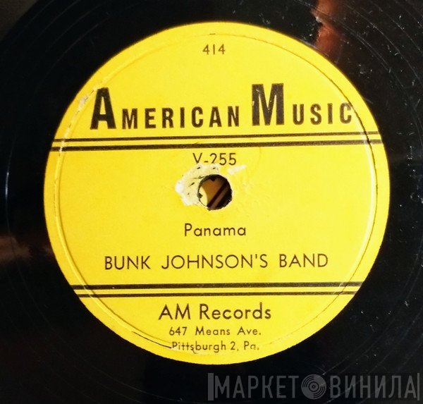 Bunk Johnson's Brass Band - Panama / When You Wore A Tulip