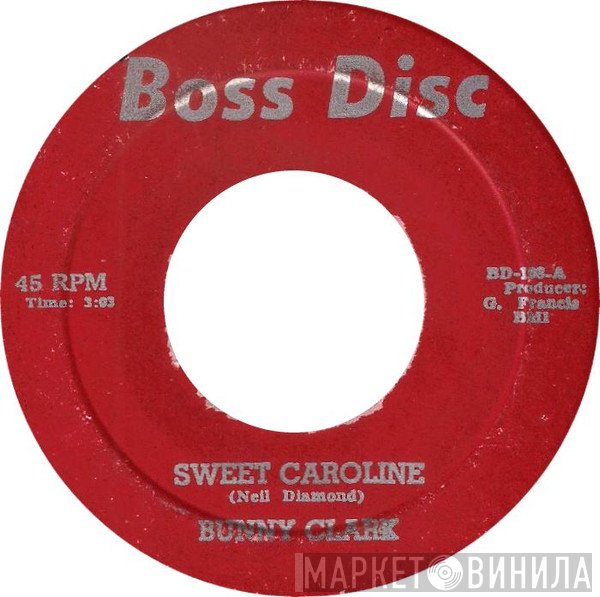 Bunny Clarke - Sweet Caroline