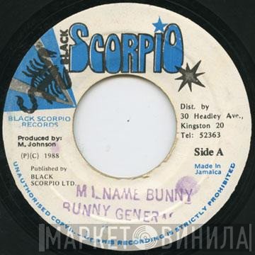 Bunny General - Mi Name Bunny