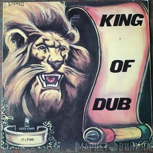 Bunny Lee - King Of Dub