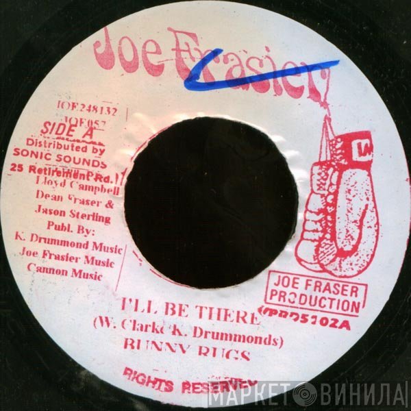 Bunny Rugs - I'll Be There