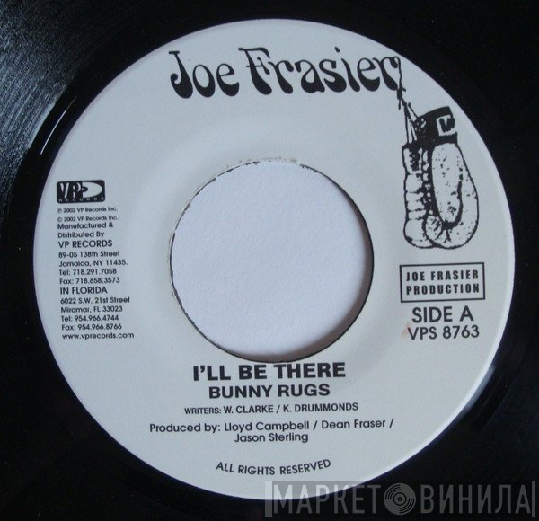 Bunny Rugs - I'll Be There