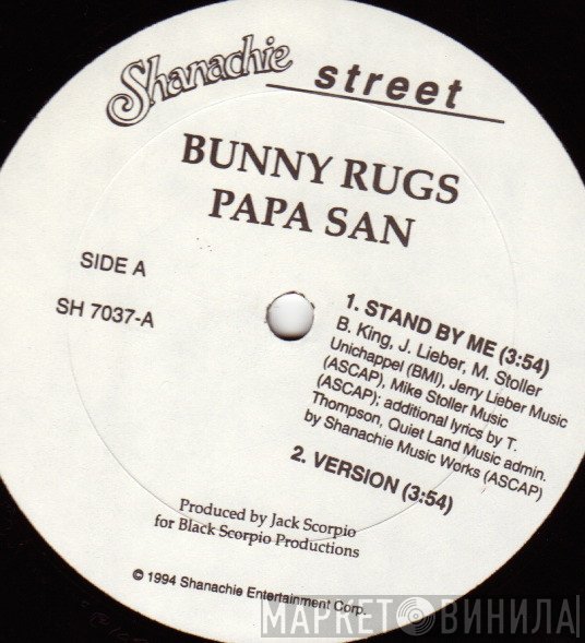 Bunny Rugs, Papa San  - Stand By Me