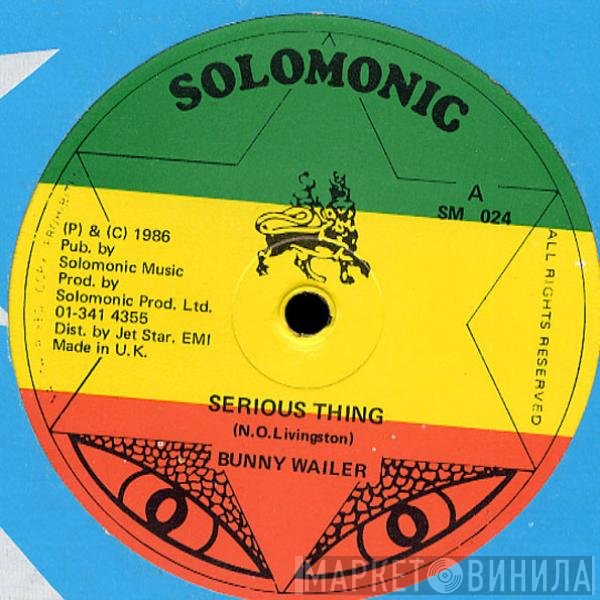 Bunny Wailer  - Serious Thing/Food