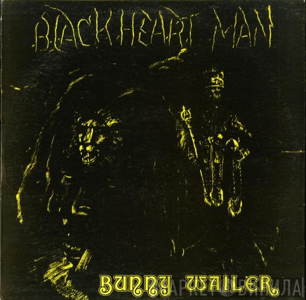 Bunny Wailer - Blackheart Man