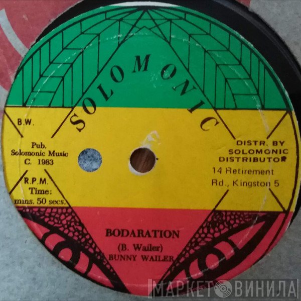 Bunny Wailer  - Bodaration