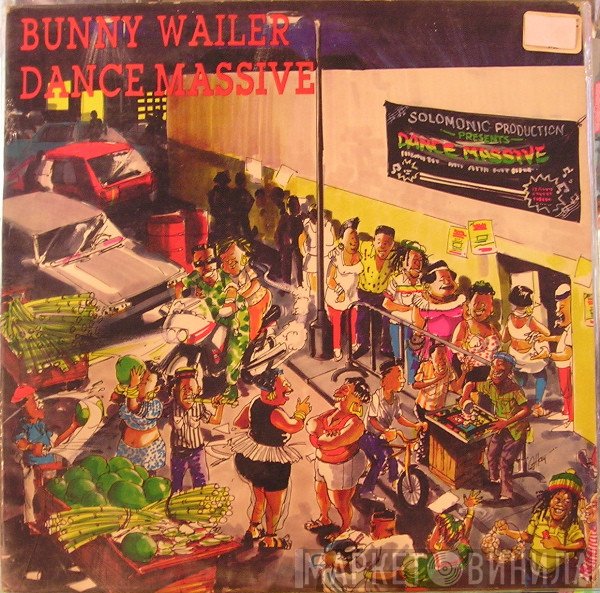 Bunny Wailer  - Dance Massive