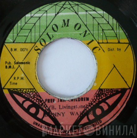 Bunny Wailer - Free Jah Children