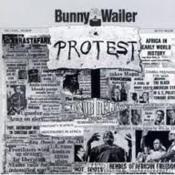 Bunny Wailer  - Protest