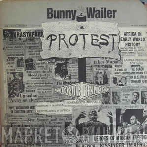 Bunny Wailer  - Protest