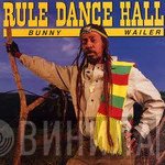 Bunny Wailer - Rule Dance Hall
