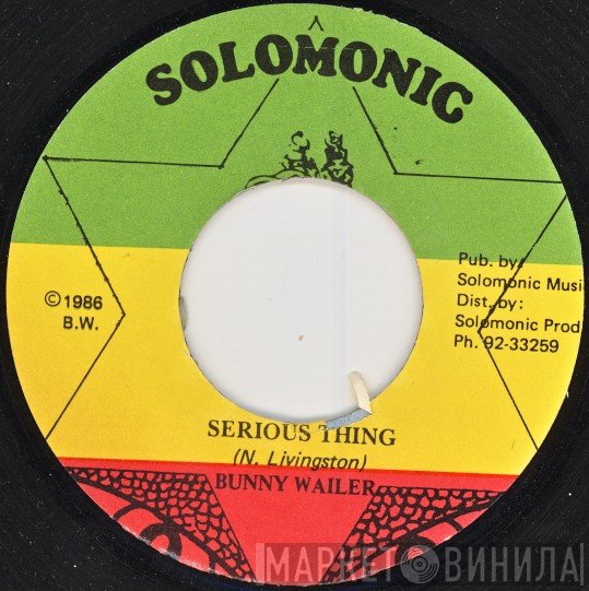 Bunny Wailer - Serious Thing