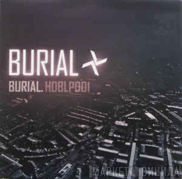 Burial  - Burial