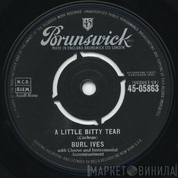 Burl Ives - A Little Bitty Tear