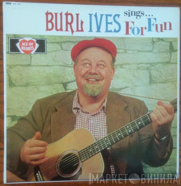 Burl Ives - Sings . . . For Fun
