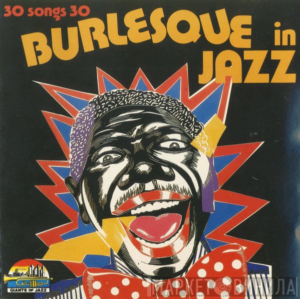  - Burlesque In Jazz