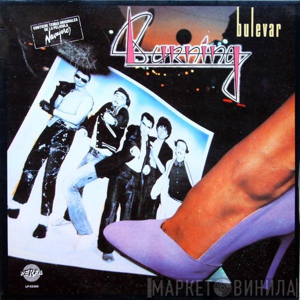 Burning  - Bulevar