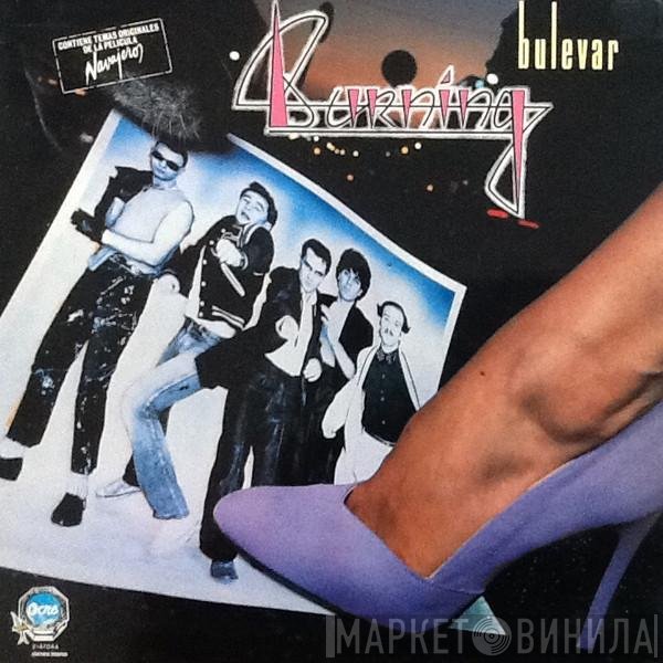 Burning  - Bulevar