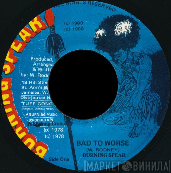 Burning Spear - Bad To Worse