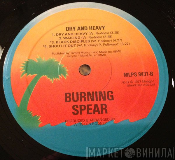 Burning Spear  - Dry & Heavy
