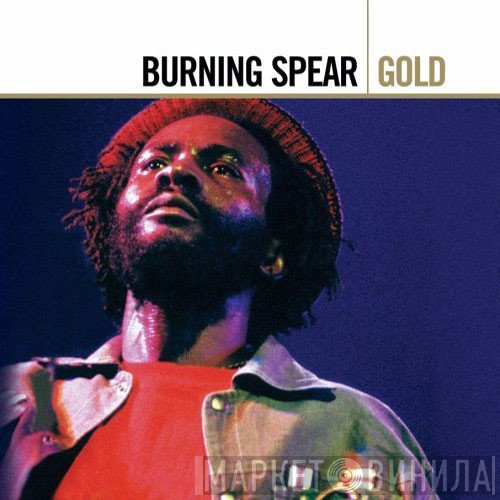 Burning Spear  - Gold