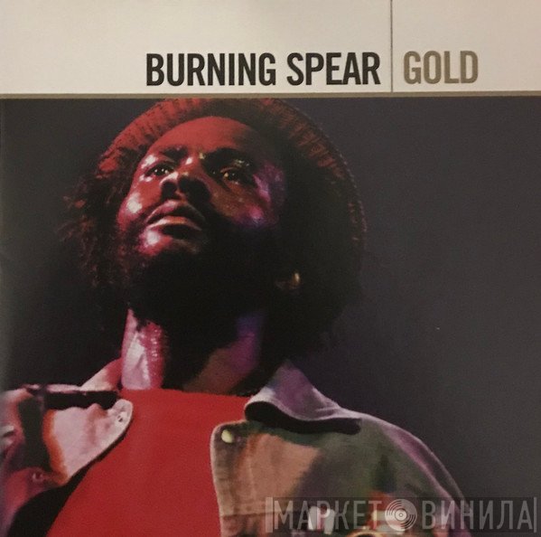 Burning Spear  - Gold