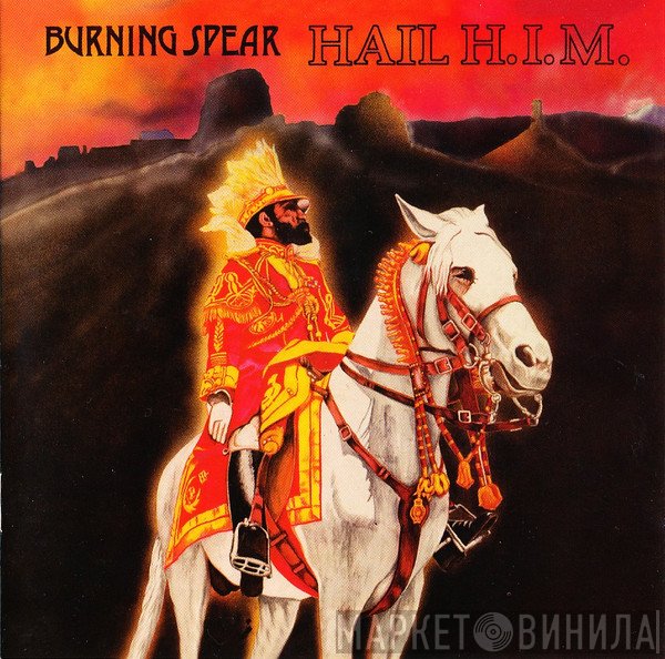 Burning Spear - Hail H.I.M.
