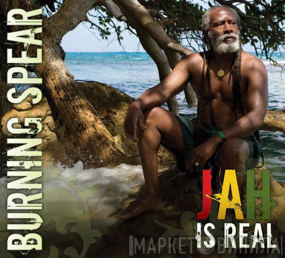 Burning Spear  - Jah Is Real