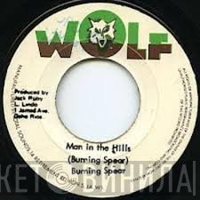 Burning Spear  - Man In The Hills