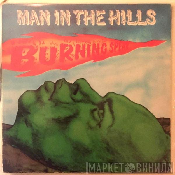 Burning Spear  - Man In The Hills