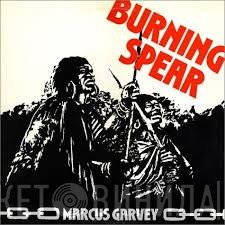 Burning Spear  - Marcus Garvey