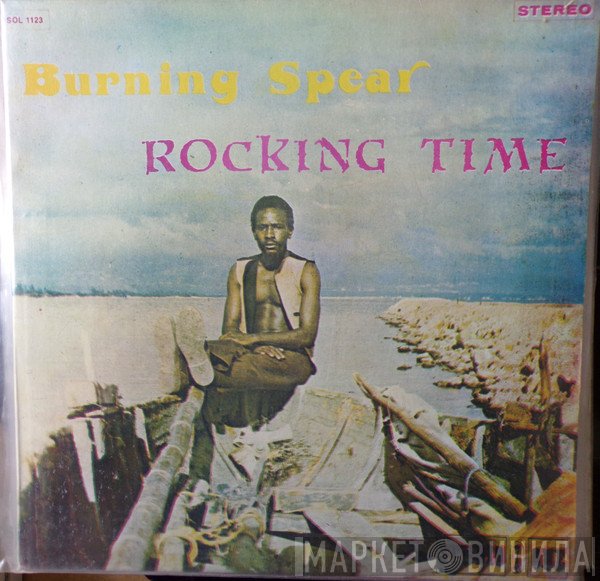 Burning Spear  - Rocking Time