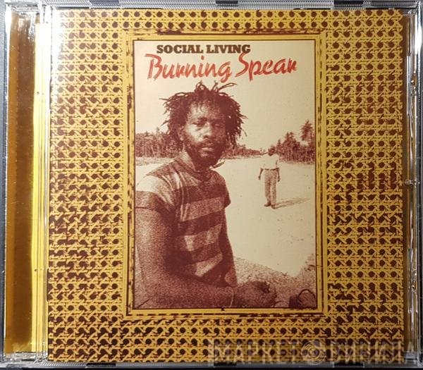 Burning Spear - Social Living / Living Dub