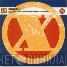 Burrell - Put Your Trust In The Music