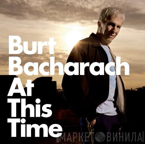 Burt Bacharach  - At This Time