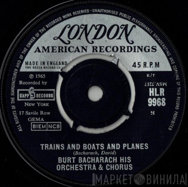 Burt Bacharach, Burt Bacharach & His Orchestra, The Burt Bacharach Singers - Trains And Boats And Planes