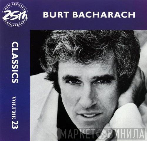Burt Bacharach  - Classics Volume 23