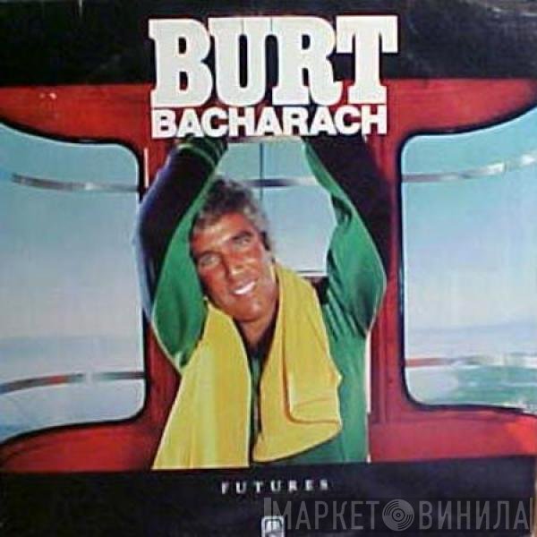 Burt Bacharach - Futures