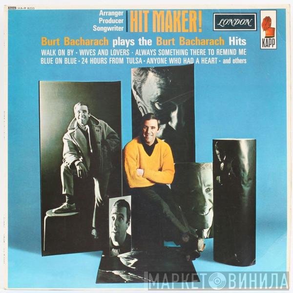 Burt Bacharach - Hit Maker !