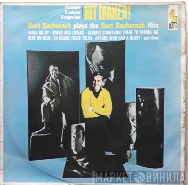 Burt Bacharach  - Hit Maker !