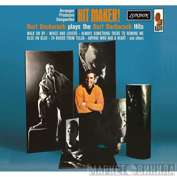 Burt Bacharach  - Hit Maker !