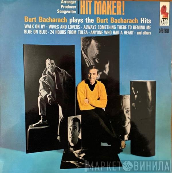 Burt Bacharach  - Hit Maker !
